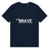 Unisex Organic "BRAVE" Mid-light T-shirt
