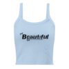 Women’s "BEAUTIFUL" micro-rib tank top